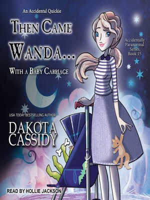 cover image of Then Came Wanda...With a Baby Carriage